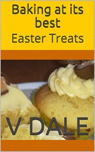 Baking at its Best: Easter Treats